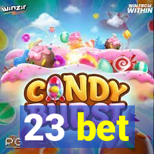 23 bet